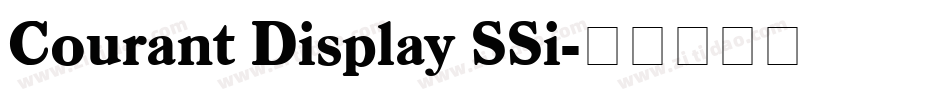 Courant Display SSi字体转换